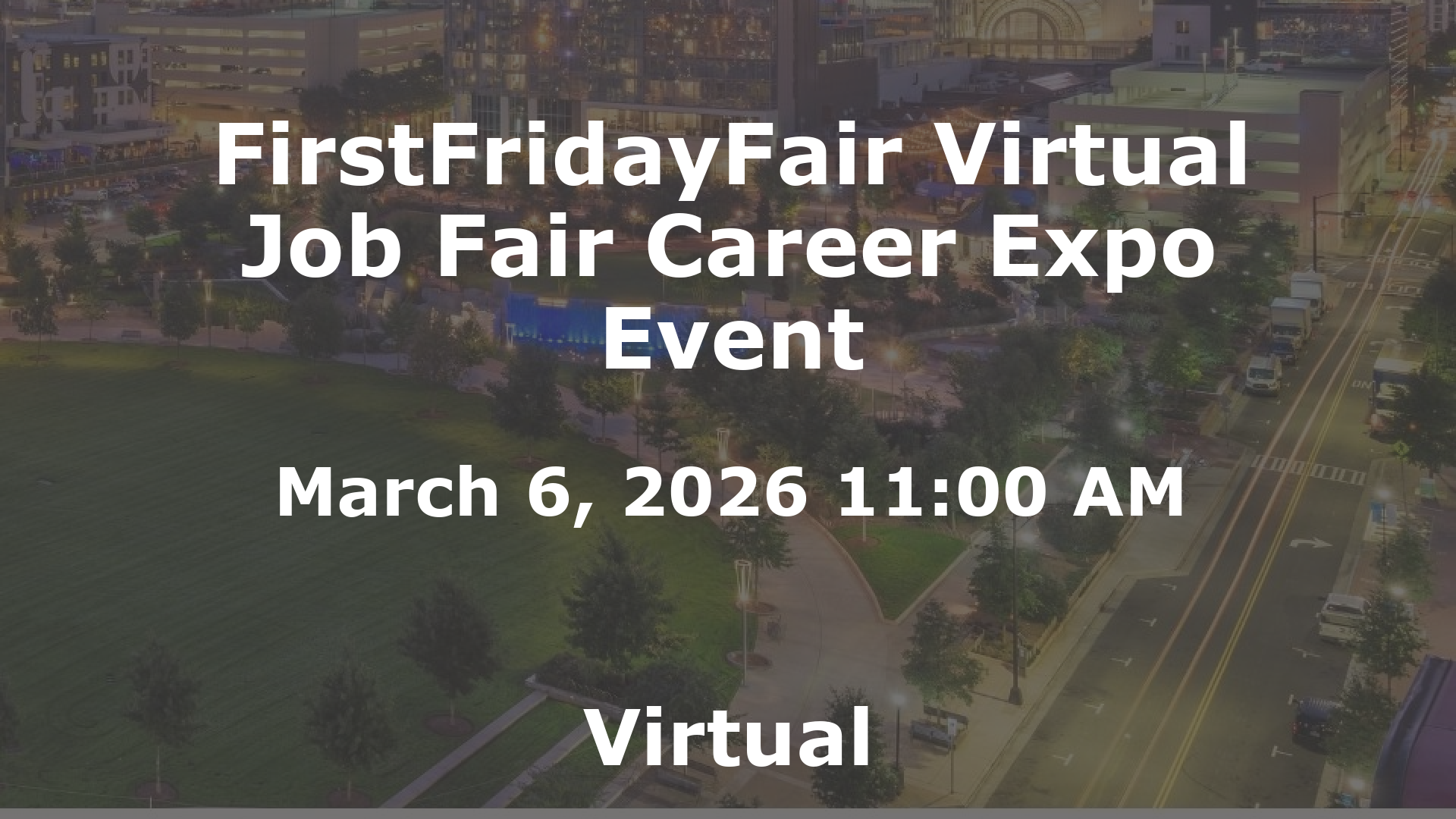 FirstFridayFair Virtual Job Fair Career Expo Event event image